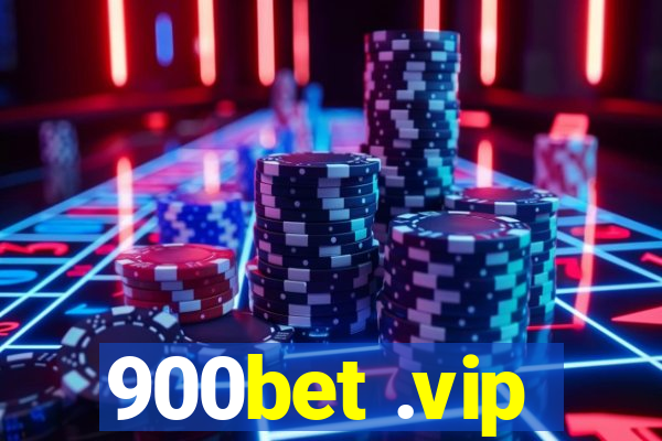 900bet .vip